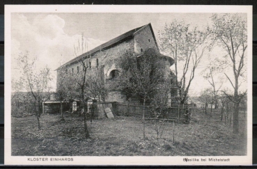 AK Michelstadt / Steinbach, Kloster Einhards / Basilika, wohl 1930er-Jahre (?)