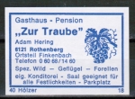 Zndholz-Etikett Oberzent / Finkenbach, Gasthaus und Pension "Zur Traube" - Adam Hering, um 1975