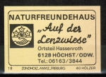 Zndholz-Etikett Hchst / Hassenroth, Naturfreundehaus "Auf der Lenzwiese", ca. 1975