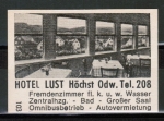 Zndholz-Etikett Hchst - Hotel Lust, um 1960 / 1970